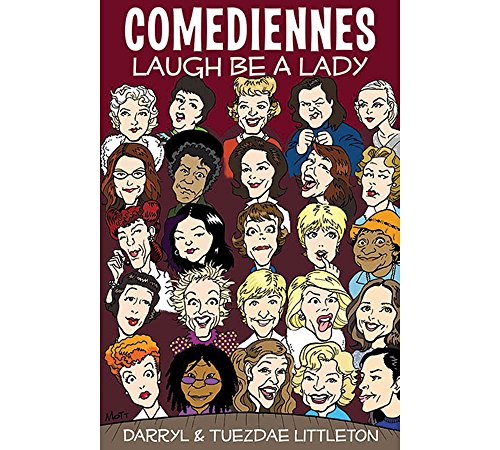 Comediennes: Laugh Be A Lady