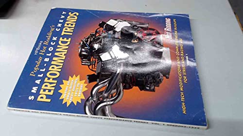 Popular Hot Rodding's Small-Block Chevy Performance Trends, Vol. 1 (HPBooks, No. 1334)
Popular Hot Rodding's Small-Block Chevy Performance Trends, Vol. 1 (HPBooks, No. 1334)
