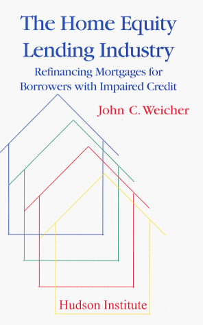 The Home Equity Lending Industry: Refinancing Mortgages for Borrowers With Impaired Credit