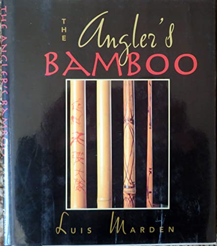 The Angler's Bamboo