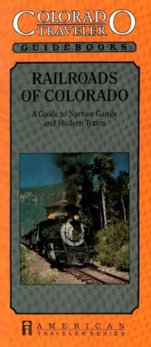Railroads of Colorado: A Guide to Narrow Gauge and Modern Trains (Colorado Traveler Guidebooks) (American Traveler S)
Railroads of Colorado: A Guide to Narrow Gauge and Modern Trains (Colorado Traveler Guidebooks) (American Traveler S)