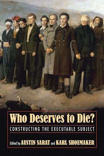 Who Deserves to Die: Constructing the Executable Subject