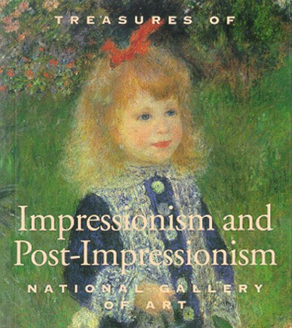 Treasures of Impressionsim and Post-Impressionism: National Gallery of Art (Tiny Folio)
Treasures of Impressionsim and Post-Impressionism: National Gallery of Art (Tiny Folio)