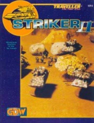 Striker II: Miniatures Warfare in the Far Future (Traveller: The New Era)