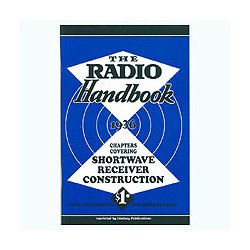The Radio Handbook 1936: Chapters Covering Shortwave Receiver Construction