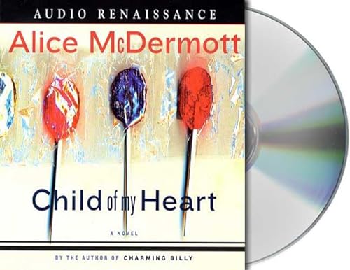 Child of My Heart [7-CD AUDIOBOOK]