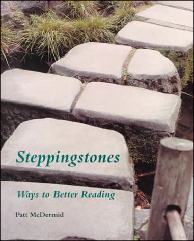 Steppingstones : Ways to Better Reading