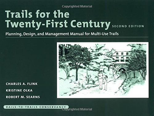 Trails for the Twenty-First Century : Planning, Design, and Management Manual for Multi-Use Trails
Trails for the Twenty-First Century : Planning, Design, and Management Manual for Multi-Use Trails