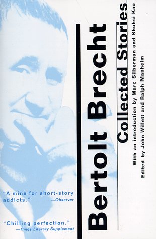 Bertolt Brecht Collected Stories