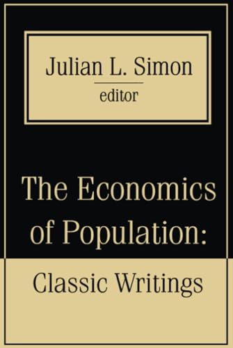 The Economics of Population: Classic Writings