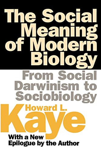 The Social Meaning of Modenr Biology.
