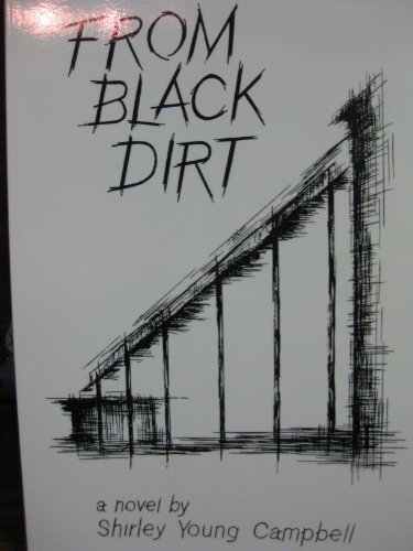 From Black Dirt