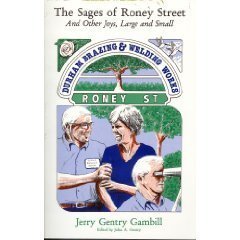 The Sages of Roney Street: And Other Joys, Large and Small