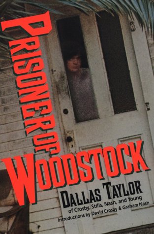 Prisoner of Woodstock (INSCRIBED)