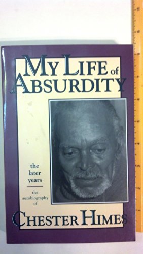 My Life of Absurdity : The Later Years