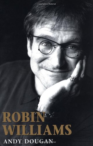 Robin Williams: A Biography Signed Robin Williams