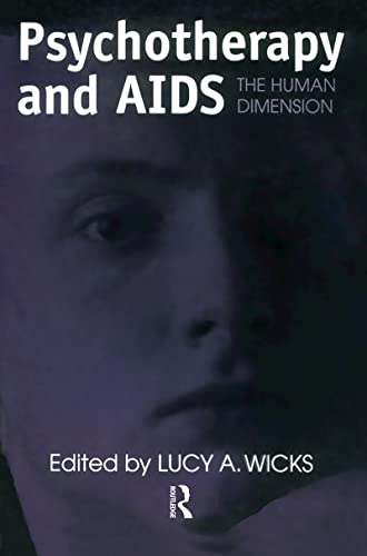 Psychotherapy And AIDS: The Human Dimension