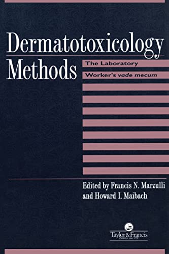 Dermatotoxicology Methods: The Laboratory Worker*s Ready Reference