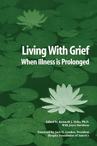 Living With Grief When Illness Is Prolonged