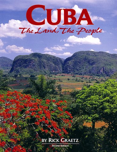 Cuba: The Land and the People (English and Spanish Edition)