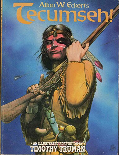 Allan W. Eckert's Tecumseh!