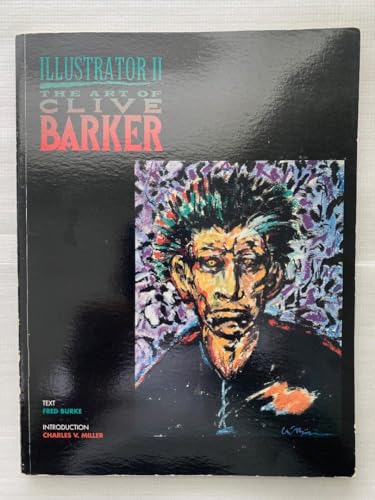 Illustrator II: The Art of Clive Barker (Clive Barker Illustrator)