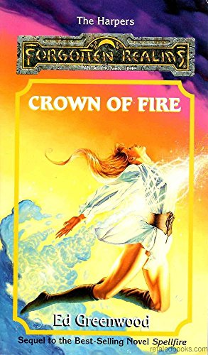 Crown of Fire (Forgotten Realms: The Harpers 9)