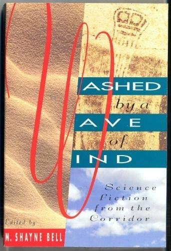 Washed by a Wave of Wind: Science Fiction from the Corridor