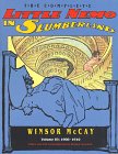 The Complete Little Nemo in Slumberland: Volume Three 1908-1910