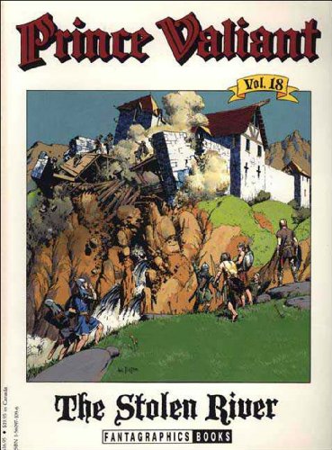 Prince Valiant, Vol. 18: The Stolen River