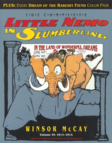 The Complete Little Nemo in Slumberland: In The Land of Wonderful Dreams, Volume VI, 1913-1914