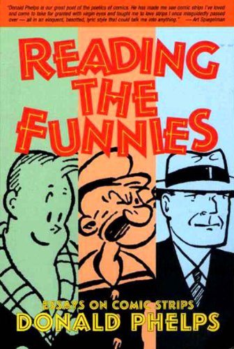 Reading the Funnies: Essays on Comic Strips