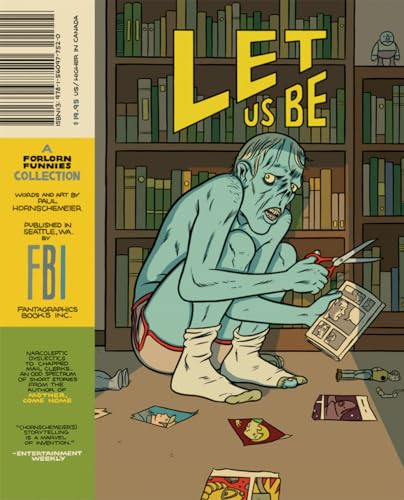 Let Us Be Perfectly Clear (Forlorn Funnies Collection) (Signed First Edition)