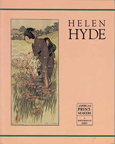 HELEN HYDE. (American Printmakers Series)