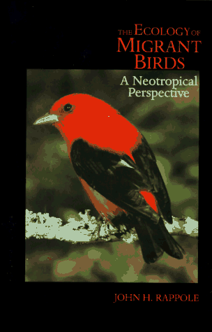 The Ecology of Migrant Birds - A Neotropical Perspective