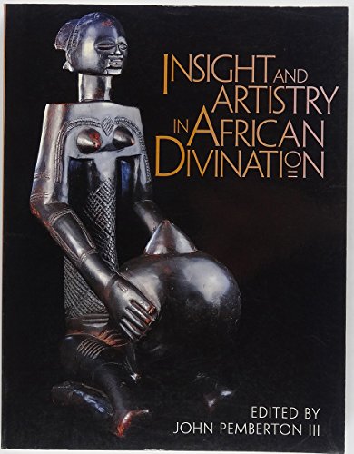 Insight and Artistry in African Divination