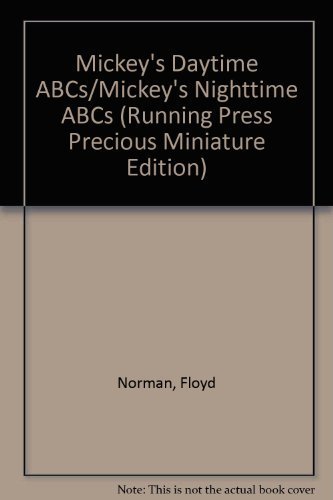 Mickey's Daytime ABCs/Mickey's Nighttime ABCs (Running Press Precious Miniature Edition)