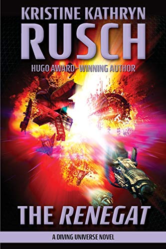 The Renegat: A Diving Universe Novel (Paperback or Softback)