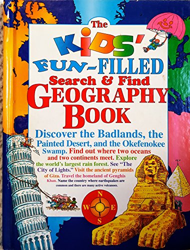 The kids' fun-filled search & find geography book / by Anthony Tallarico
The kids' fun-filled search & find geography book / by Anthony Tallarico