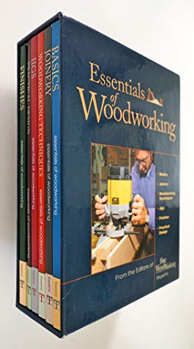 Essentials of Woodworking: Key Advice on Every Aspect of Woodworking from FWW (Essentials of Wood...