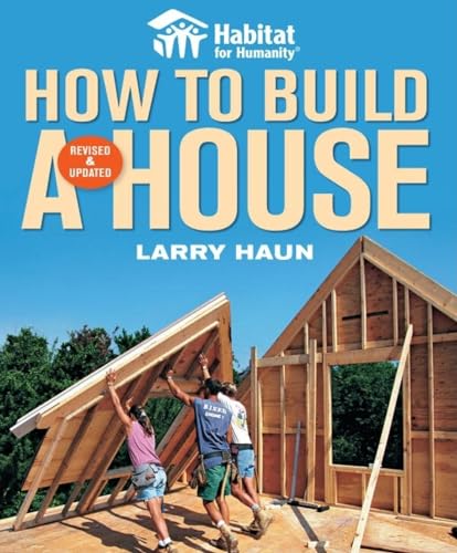 Habitat for Humanity How to Build a House Revised Updated(Habitat for Humanity)
Habitat for Humanity How to Build a House Revised Updated(Habitat for Humanity)
