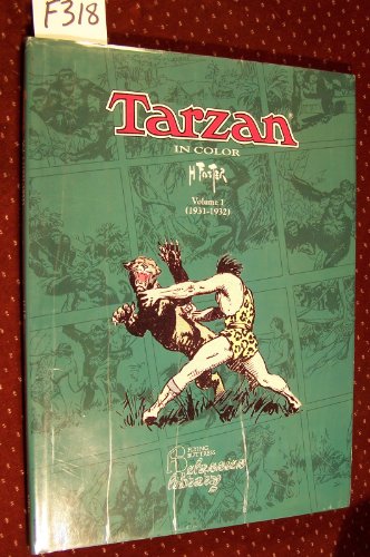 Tarzan in Color Volume I 1931-1932 (Flying Buttress Classics Library)