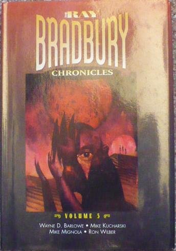 Ray Bradbury Chronicles 5: Alien Terror
