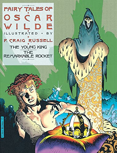 Fairy Tales of Oscar Wilde, Vol. 2: The Young King, The Remarkable Rocket *