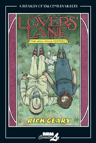 Lovers' Lane: The Hall-Mills Mystery (Treasury of XXth Century Murder)