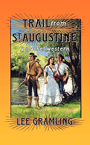 Trail from St. Augustine (Cracker Western)