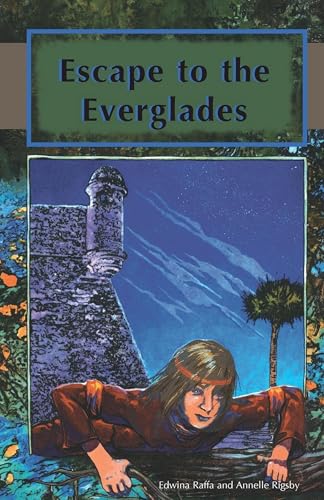 Escape to the Everglades (Florida Historical Fiction for Youth)