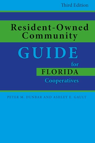 Resident-Owned Community Guide for Florida Cooperatives