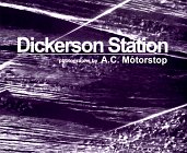 Dickerson Station [SIGNED]