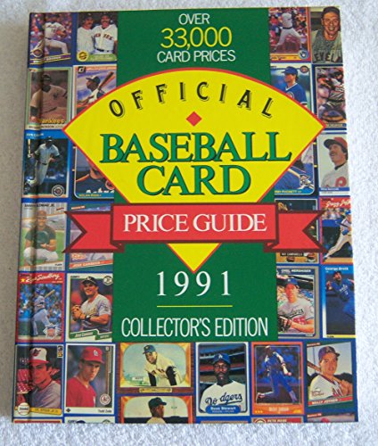Official Baseball Cards Price Guide: Collectior's Edition